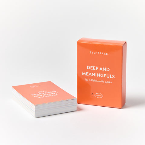 Deep and Meaningfuls: Sex and Relationship Edition Deep and Meaningfuls: Sex and Relationship Edition